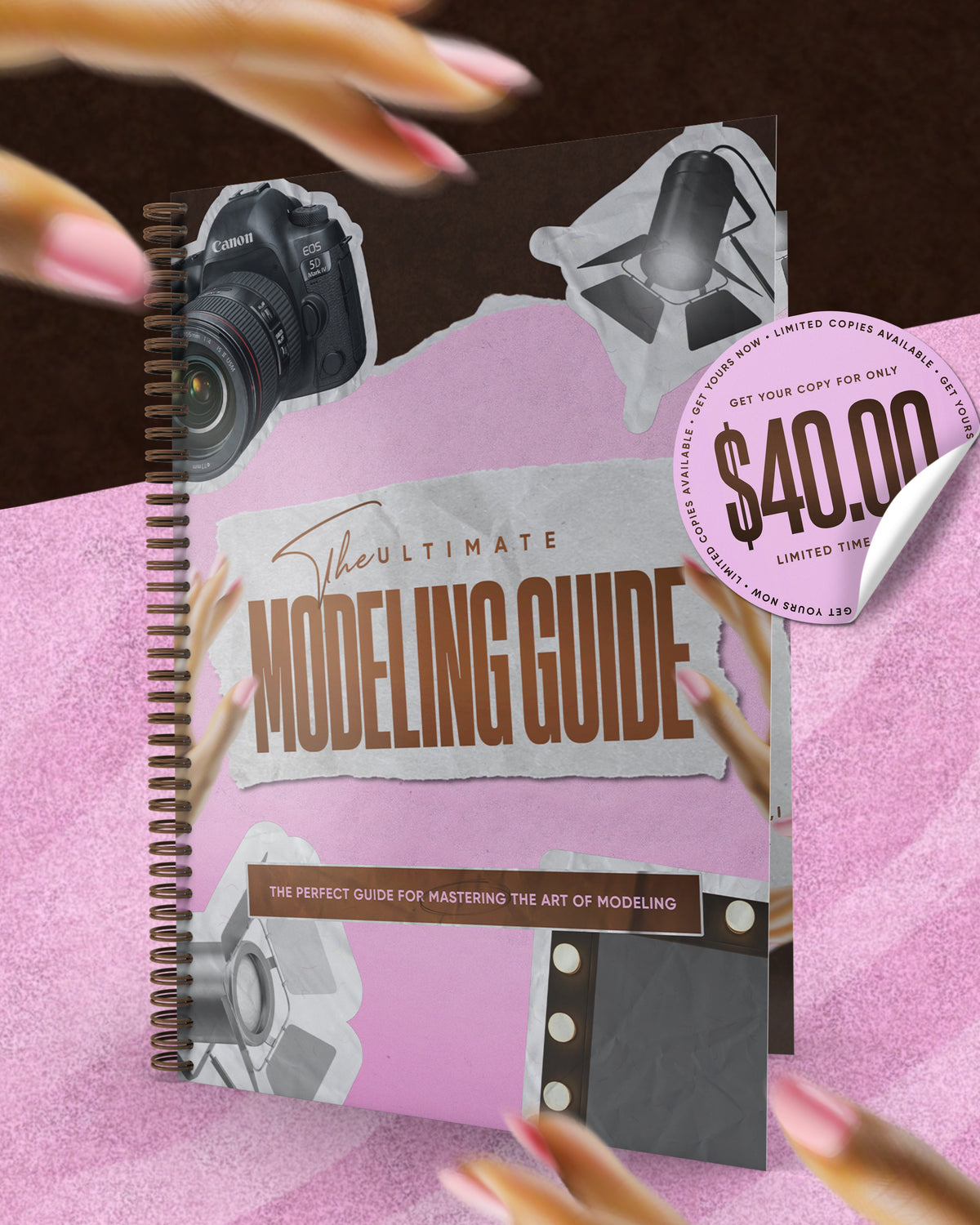 THE ULTIMATE MODELING GUIDE